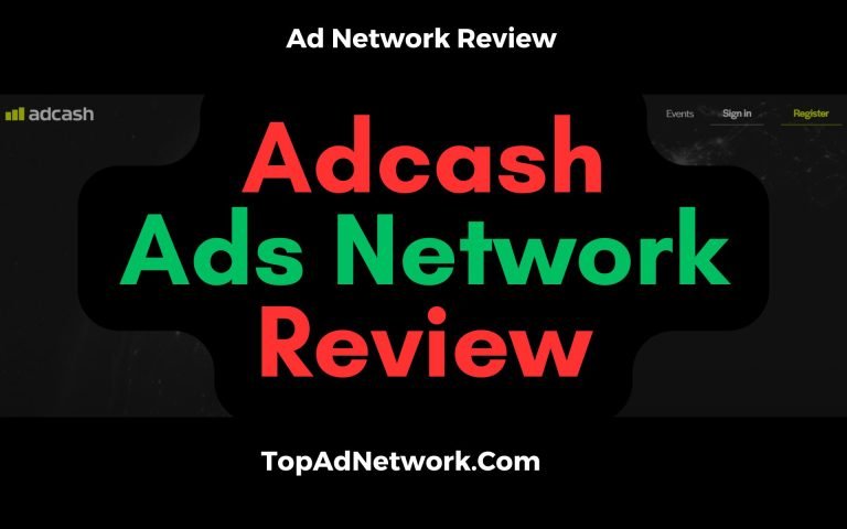 Adcash Review – Advertise Smarter Earn Faster