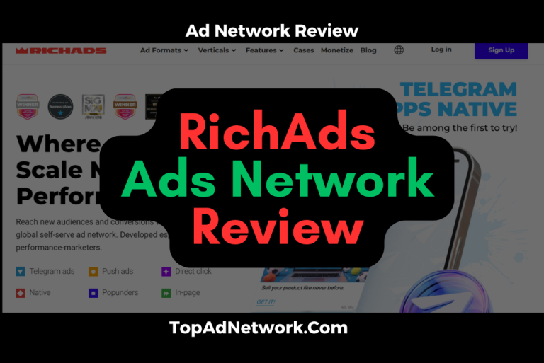 RichAds Review – Performance Marketing Advertising Network
